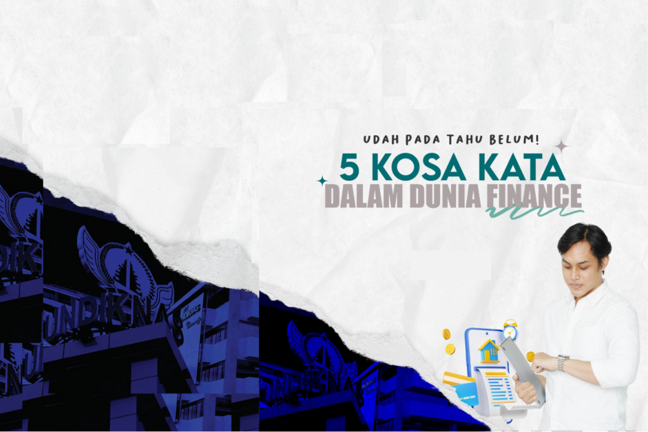 Memahami 5 Kosa Kata Penting dalam Dunia Keuangan